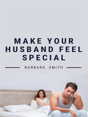 cover image of Make Your Husband Feel Special